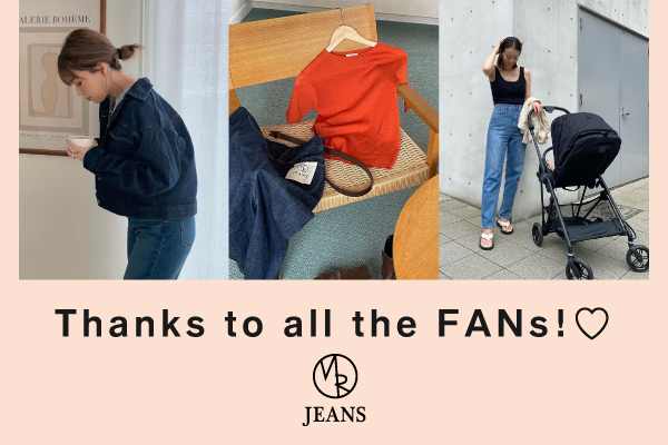 MR jeans Thanks FANs