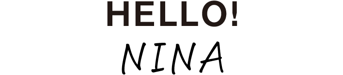 HELLO! NINA