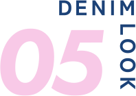 DENIM LOOK 05