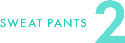 2 SWEET PANTS
