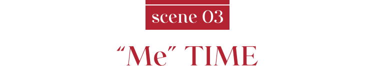 scene 03 “Me” TIME