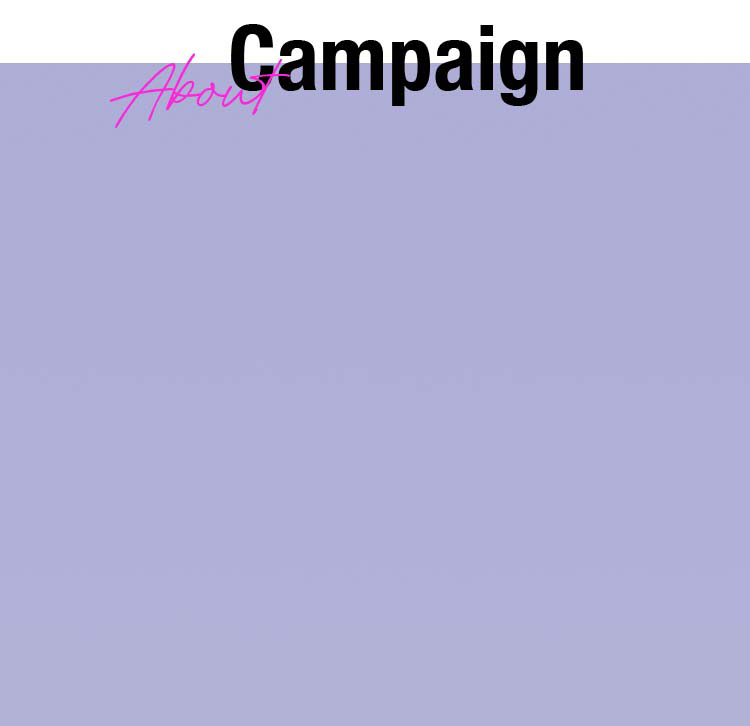 About Campaign