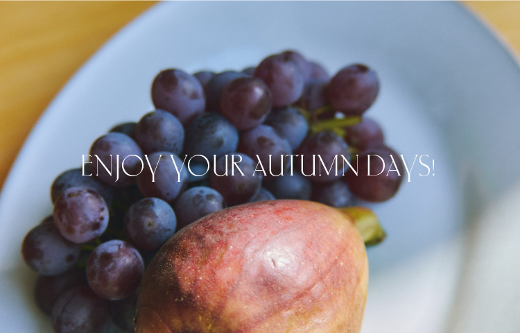 ENJOY YOUR AUTUMN DAYS!