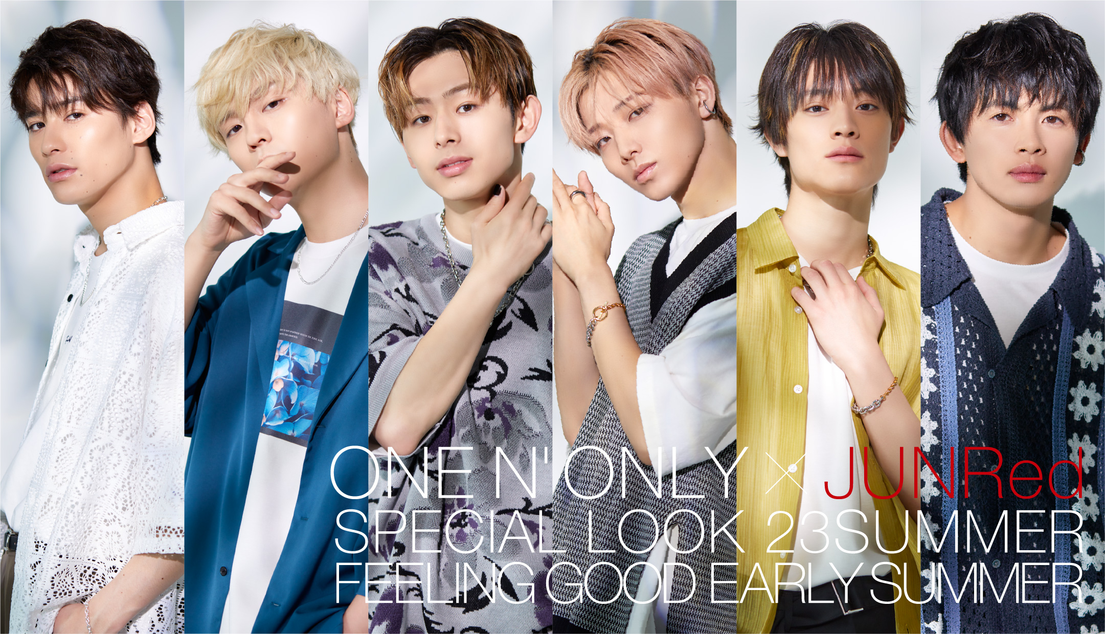 ONE N' ONLY × JUNRed Special Look 23Summer Feeling Good Early Summer